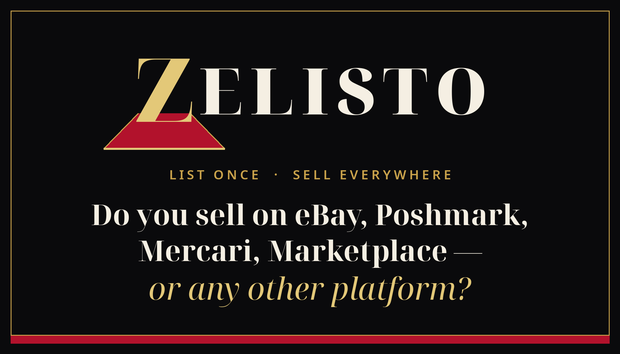 Zelisto business card, front — gold Z on a red carpet. Do you sell on eBay, Poshmark, Mercari, or any other platform?
